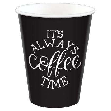 12oz It's Always Coffee Time Hot Cup