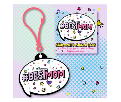#Best Mom Speech Bubble Clip On