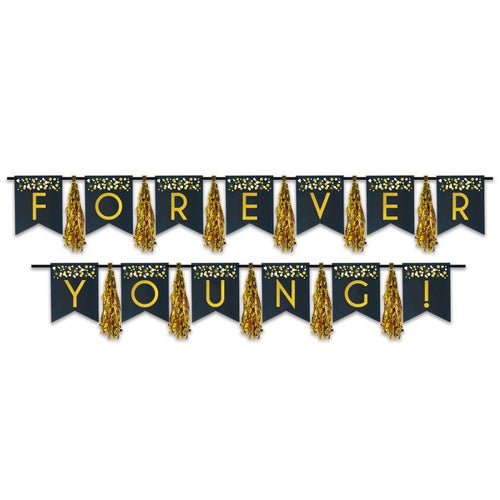 Forever Young! Tassel Streamer Banner