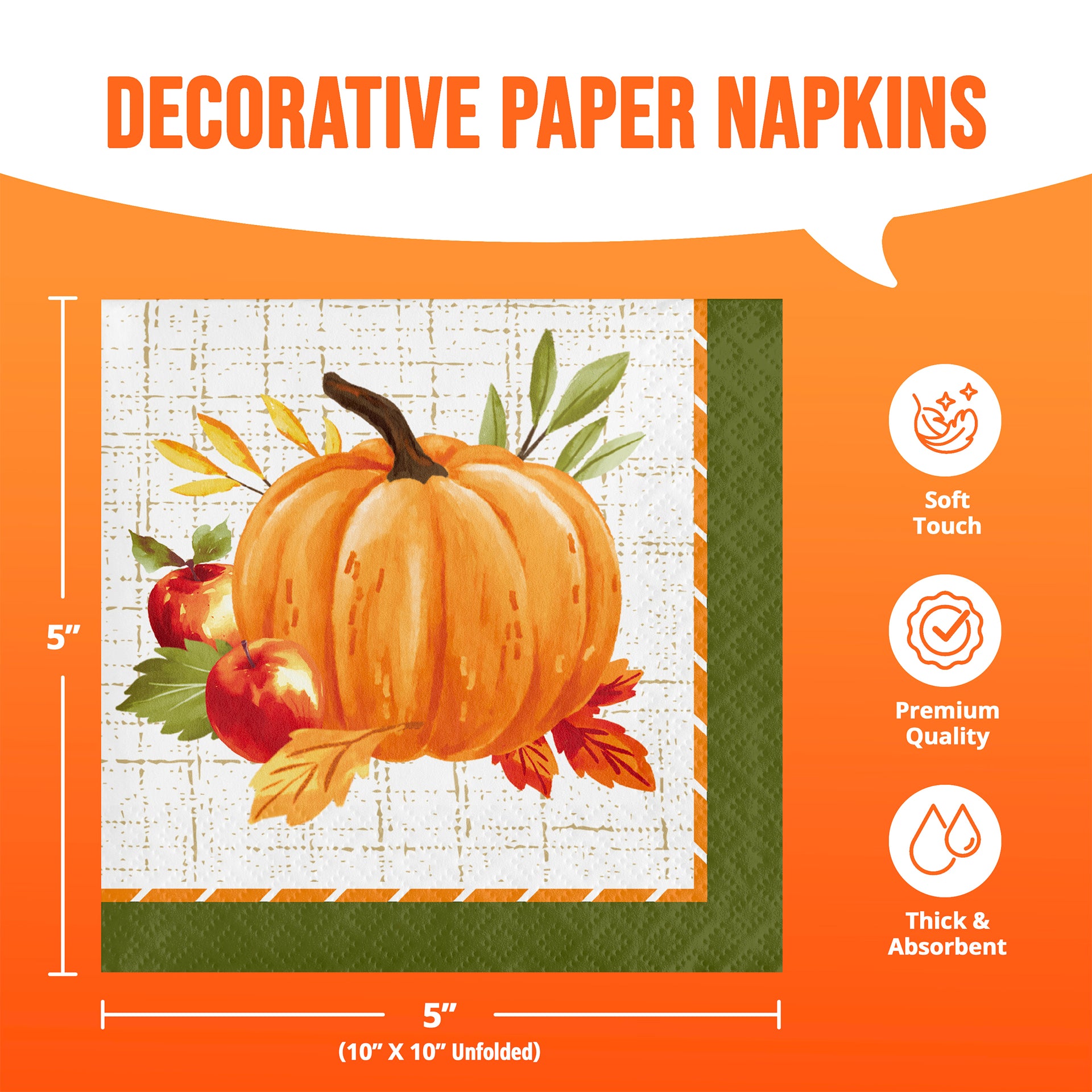 Decorative paper napkins with a fall harvest design, featuring an orange pumpkin, red apples, and autumn leaves on a white textured background with a green border. The image includes dimension markings showing the napkin is 5x5 inches unfolded, and feature icons on the right indicating soft touch, premium quality, and thick absorbent material.