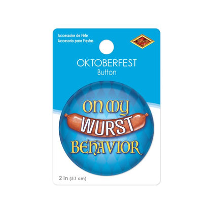 On My Wurst Behavior Button