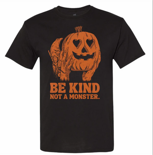 Black t-shirt with an orange pumpkin design and 'Be Kind Not a Monster' text on a white background