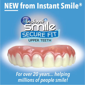 Advertisement for Instant Smile Secure Fit upper teeth with a blue background