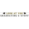Look At You Graduating & Stuff Letter Banner Set