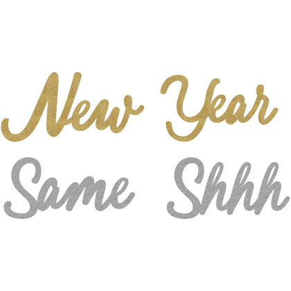 New Year Same Shhh Glitter Large Word Cutouts - Black, Silver, Gold