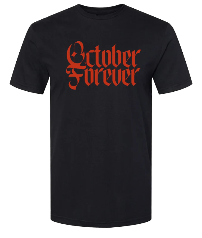 OCTOBER FOREVER TEE | ADULT