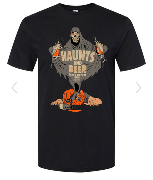 Black t-shirt with a graphic of a skeleton holding a beer bottle and text 'HAUNTS AND BEER' on a white background.