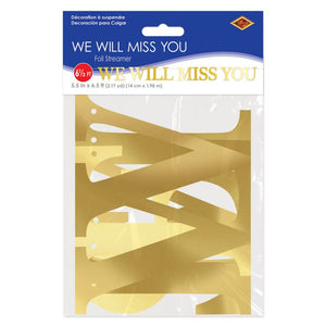 Foil We Will Miss You Banner