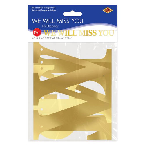 Foil We Will Miss You Banner