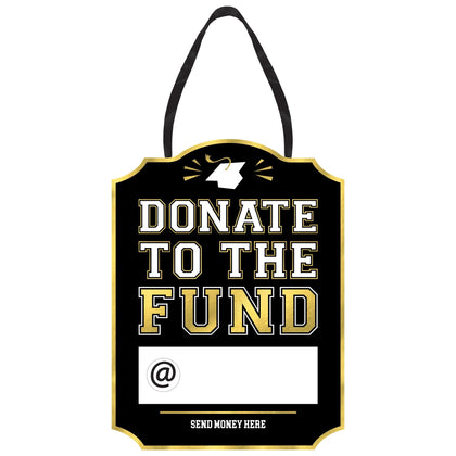 Donate To The Fund Easel Hanging Sign