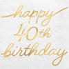 Golden Age Birthday 40th Beverage Napkin 16ct