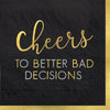 Cheers to Better Bad Decisions Beverage Napkins 16ct | New Year's Eve