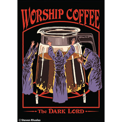 Steven Rhodes Worship Coffee Magnet